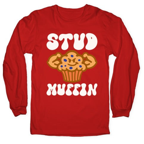 Stud Muffin Longsleeve Tee